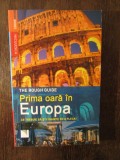 PRIMA OARA IN EUROPA - Doug Lansky