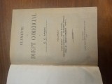 C.C. Arion &ndash; Elemente de Drept Comercial, Vol. I &ndash; București 1920 &ndash; Carte veche, Provenienta deosebita, stare foarte buna