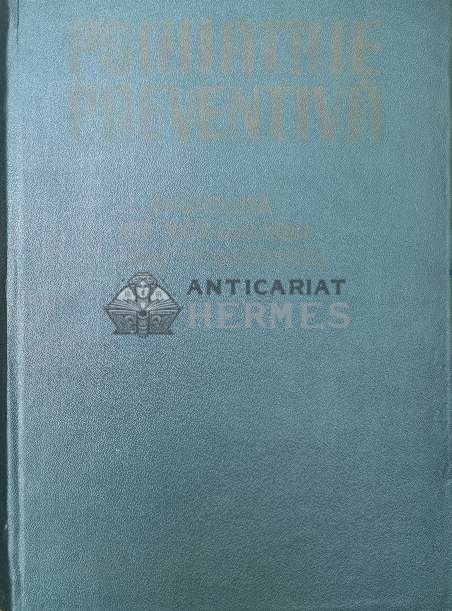 Psihiatrie preventiva - 1986 - V. Angheluta (Y80)