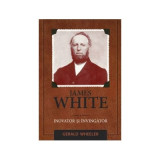 James White, inovator si invingator - James White