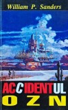 Accidentul OZN - 1996 - William P. Sanders (J176)
