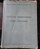 Catalogul corespondentei lui Vasile Alecsandri intocmit de Marta Anineanu