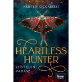 Heartless Hunter - Sz&iacute;vtelen vad&aacute;sz - Dedik&aacute;lt - (K&uuml;l&ouml;nleges kiad&aacute;s) - Kristen Ciccarelli