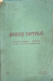SESURI NATALE. ECOURI DIN STRABUNI. ZAMBETE-N LACRIMI. SUB SPECIE AETERNITATIS - NICHIFOR CRAINIC