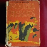 Pădurea Rusească &ndash; Leonid Leonov