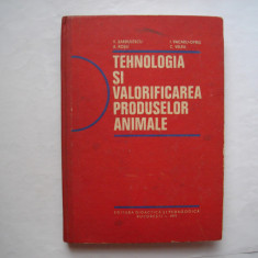Tehnologia si valorificarea produselor animale - V. Sarbulescu, I. Vacaru-Opris