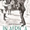 in Africa. Uimitoarele aventuri ale lui Stanley si Livingstone - Corint