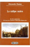 La tulipe noire - Alexandre Dumas