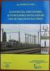 Constructia exploatarea si intretinerea inst. fixe de tractiune electrica, 2004, Alta editura, Tehnica