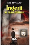 Ingerii si rasu-plansu | Leo Butnaru, 2021