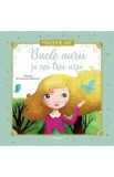 Bucle Aurii si cei trei ursi. Povesti de Aur