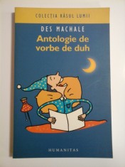 ANTOLOGIE DE VORBE DE DUH - DES MACHALE