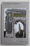 BUCURESTII DE ALTADATA ( 1910 - 1918 ) , TEXT INTEGRAL , VOLUMUL IV de CONSTANTIN BACALBASA , 2007