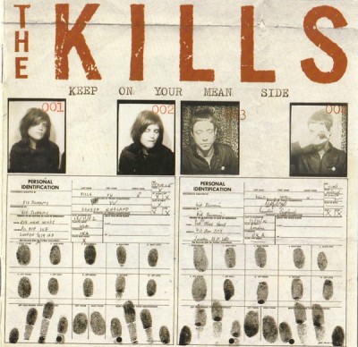 The Kills - Keep On Your Mean Side, CD foto
