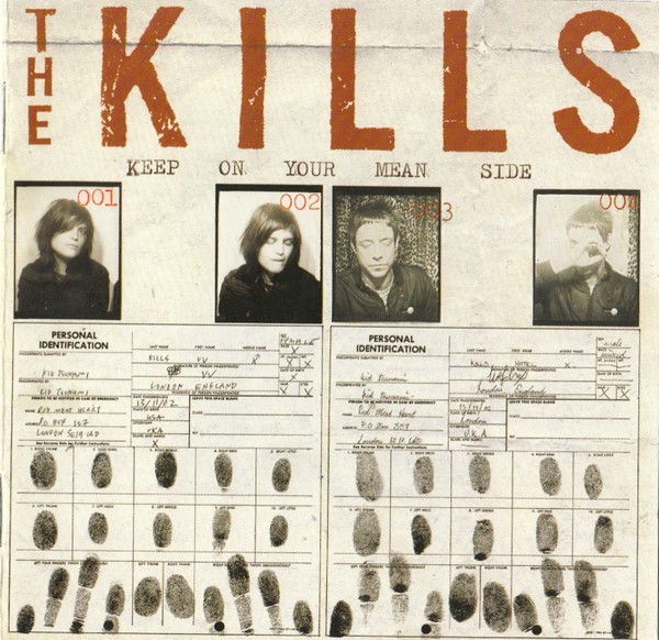 The Kills - Keep On Your Mean Side, CD
