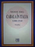 Moshe Idel - Cabala &icirc;n Italia (1280-1510) * Studiu