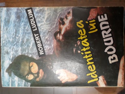 Identitatea lui Bourne - Robert Ludlum foto