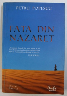FATA DIN NAZARET de PETRU POPESCU , 2010 foto