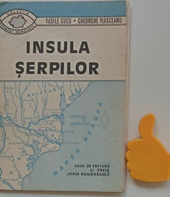 Insula serpilor Vasile S. Cucu, Gheorghe Vlasceanu foto