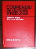 GHEORGHE MOGOS, A. IANCULESCU - COMPENDIU DE ANATOMIE SI FIZIOLOGIE