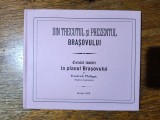 Din trecutul si prezentul Brasovului - Friedrich Philippi / R2P3F, Alta editura