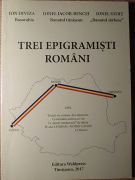 TREI EPIGRAMISTI ROMANI. ION DIVIZA. IONEL IACOB-BENCEI. IONEL STOIT-VOLUM SELECTIV SI ANTOLOGIC INGRIJIT DE ION foto