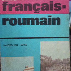Gheorghina Hanes - Guide de conversation francais roumain (1987)