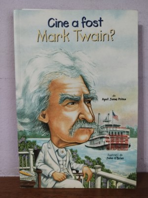 April Jones Prince &amp;ndash; Cine a fost Marc Twain foto