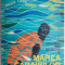 Aventurile unui naturalist in Marea Caraibilor &ndash; Archie Carr