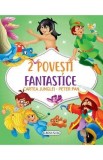2 Povesti fantastice: Cartea Junglei. Peter Pan