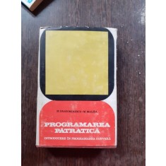 PROGRAMAREA PATRATICA, INTRODUCERE IN PROGRAMAREA CONVEXA - M. DRAGOMIRESCU