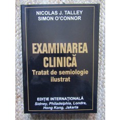 Examinarea clinica Tratat de semiologie ilustrat Nicolas J. Talley