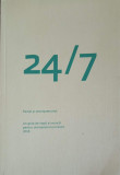 24/7 FEMEI SI ANTREPRENORIAT. UN GHID DE VIATA SI MUNCA PENTRU ANTREPRENORUL CREATIV-COLECTIV-253413