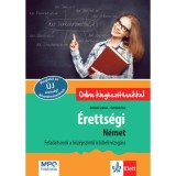 &Eacute;retts&eacute;gi N&eacute;met - Feladatsorok a k&ouml;z&eacute;pszintű &iacute;r&aacute;sbeli vizsg&aacute;ra - D&ouml;mők Szilvia