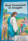 NOUL TESTAMENT IN IMAGINI