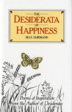 Desiderata of Happiness | Max Ehrmann