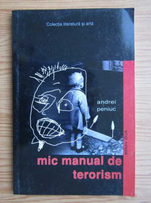 Andrei Peniuc - Mic manual de terorism foto