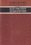 Edward M. Purcell - Cursul de fizica Berkeley, volumul 2: Electricitate si