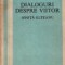 Dialoguri despre viitor - Cu Edward Cornish, Herman Kahn, Willis Harman, Alvin Toffler
