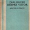 Dialoguri despre viitor - Cu Edward Cornish, Herman Kahn, Willis Harman, Alvin Toffler