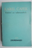 Cumpara ieftin Razboi cu salamandrele - Karel Capek - Roman