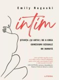 Intim - Paperback brosat - Emily Nagoski - Litera