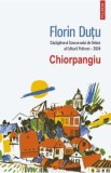 Chiorpangiu - Florin Dutu