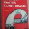 Gramatica practică a limbii engleze. Verbul - Rada Proca