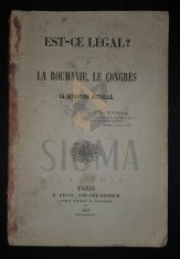 EST-CE LEGAL ? LA ROUMANIE, LE CONGRES (La Situation Actuelle), Premiere Partie, 1859, Paris foto