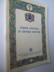 Sfanta Liturghie in Cantare Omofona foto