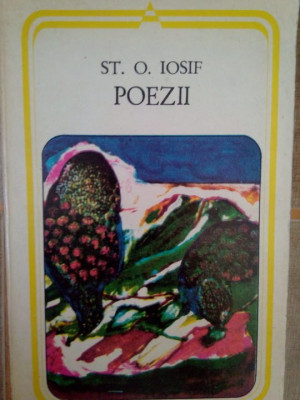 St. O. Iosif - Poezii (editia 1978) foto