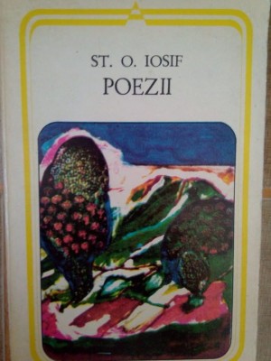 St. O. Iosif - Poezii (Editia: 1978) foto