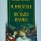 George Meredith - Suferintele lui Richard Feverel