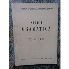 STUDII DE GRAMATICA VOL.II